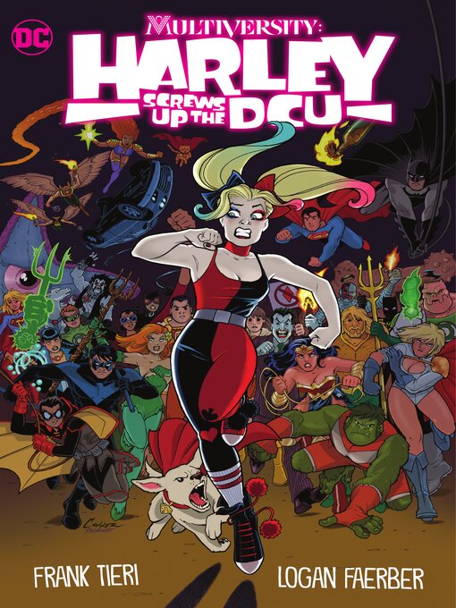 Title details for Multiversity: Harley Screws Up The DCU (2023) by Frank Tieri - Available